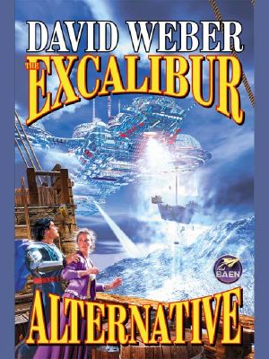 [Earth Legions 03] • The Excalibur Alternative